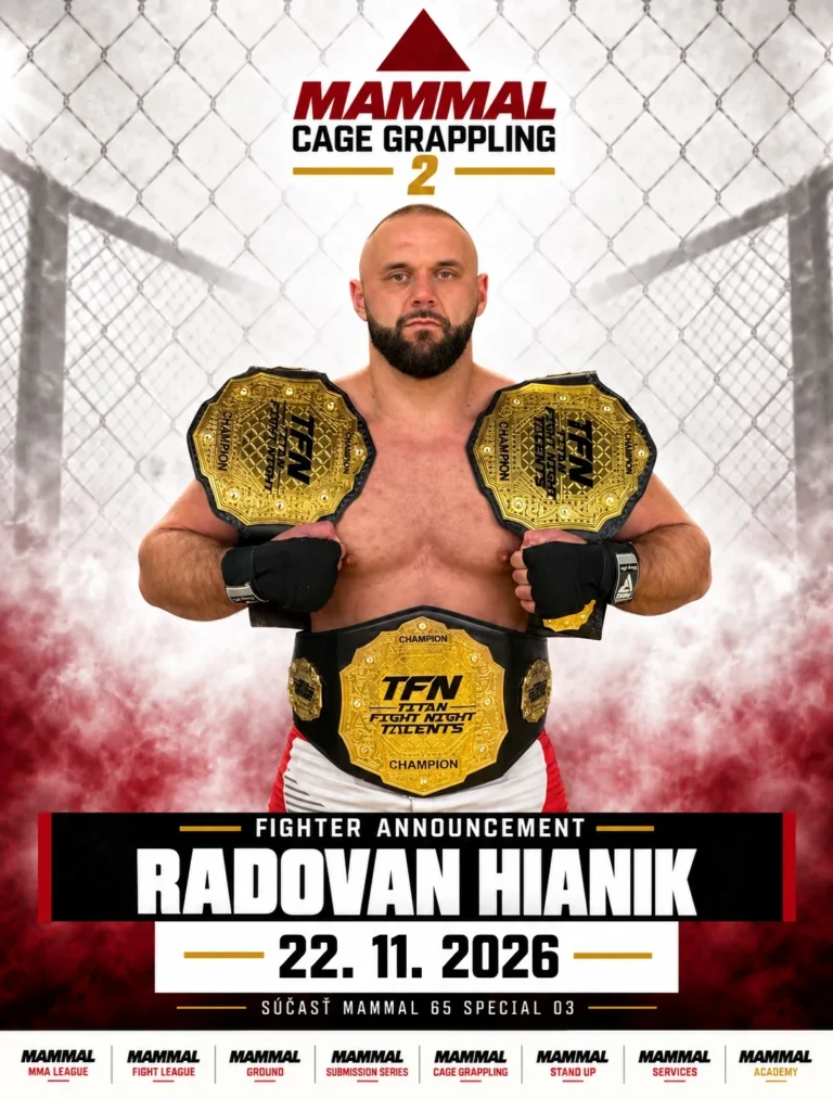 Radovan Hianik – MAMMAL Cage Grappling 2, 22.11.2026